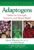 Adaptogens: Herbs for Strength, Stamina, and Stress Relief